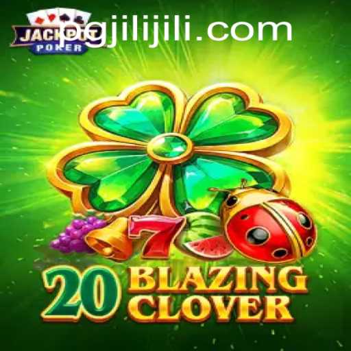 Unveiling the Thrilling Experience of 20BlazingClover at PGJILI.COM