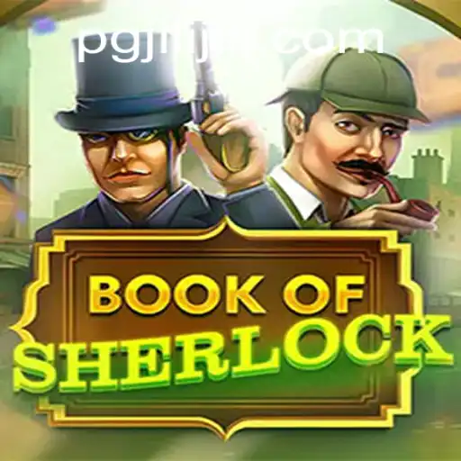 Unlock the Mysteries of BookOfSherlock on PGJILI.COM