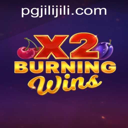 BurningWinsX2: A Riveting Journey in Modern Casino Gaming