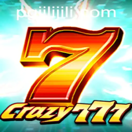 Discover the Excitement of Crazy777 on PGJILI.COM