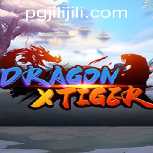 Exploring the World of DragonXTiger: A Comprehensive Guide