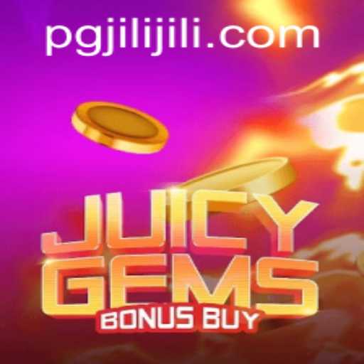 Exploring JuicyGemsBonusBuy: The Dazzling New Game from PGJILI.COM