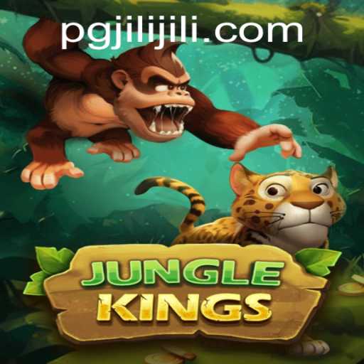 Explore the Thrilling World of JungleKings at PGJILI.COM
